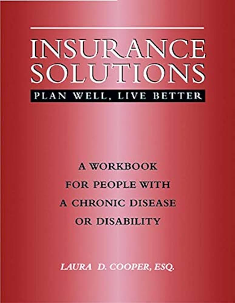 Insurance Plans for People With Chronic Illnesses